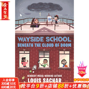 【现货】 Wayside School Beneath the Cloud of Doom，厄运之云下 英文原版图书籍进口正版 Sachar 儿童分阶阅读