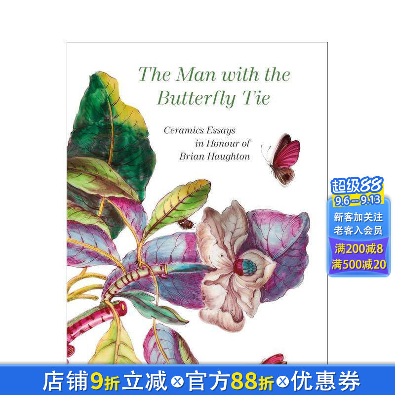 【预售】戴蝴蝶领结的男人:致敬布莱恩?霍顿的陶瓷论文集 The Man with the Butterfly Tie 原版英文艺术画册画集 正版进口书