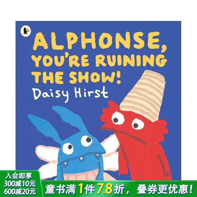 阿尔方斯，你把演出搞砸了！ A