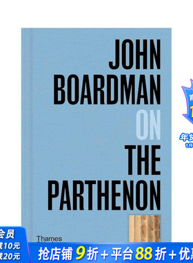 【现货】【口袋视角】约翰·博德曼谈帕特农神庙 John Boardman on the Parthenon 原版英文艺术画册画集 正版进口书