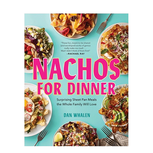 【预售】英文原版 墨西哥玉米饼晚餐 Nachos for Dinner 餐饮料理食谱指南 正版进口图书画册