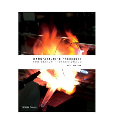 【预售】设计过程：给专业设计人员 Manufacturing Processes for Design Professionals  原版英文工业产品设计 T&H 正版进口书