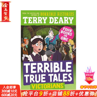 【预售】【糟糕又真实的故事】维多利亚时代 Terrible True Tales:Victorians历史科普拓展 英文儿童桥梁章节故事书 Terry Deary