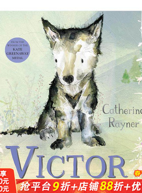 【预售】忧虑的狼维克多 CILIP Kate Greenaway奖Catherine Rayner Victor  the Wolf with Worries 英文儿童插画故事绘本 进口书