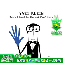 【现货】Yves Klein Painted Everything Blue 伊夫·克莱因 艺术绘本【善优童书】