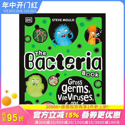 【预售】细菌大书：细菌、病毒与真菌 The Bacteria Book: Gross Germs， Vile Viruses 英文儿童科普插画绘本 进口童书
