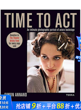 【现货】Time to Act登台时刻:演员的幕后 摄影师Simon Annand Cate Blanchett Anthony Hopkins Jake Gyllenhaal