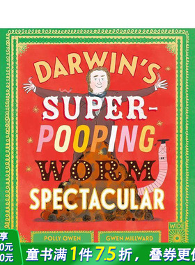 【预售】达尔文的便便蚯蚓秀 Darwin's Super-Pooping Worm Spectacular 英文儿童插画科普绘本 进口童书