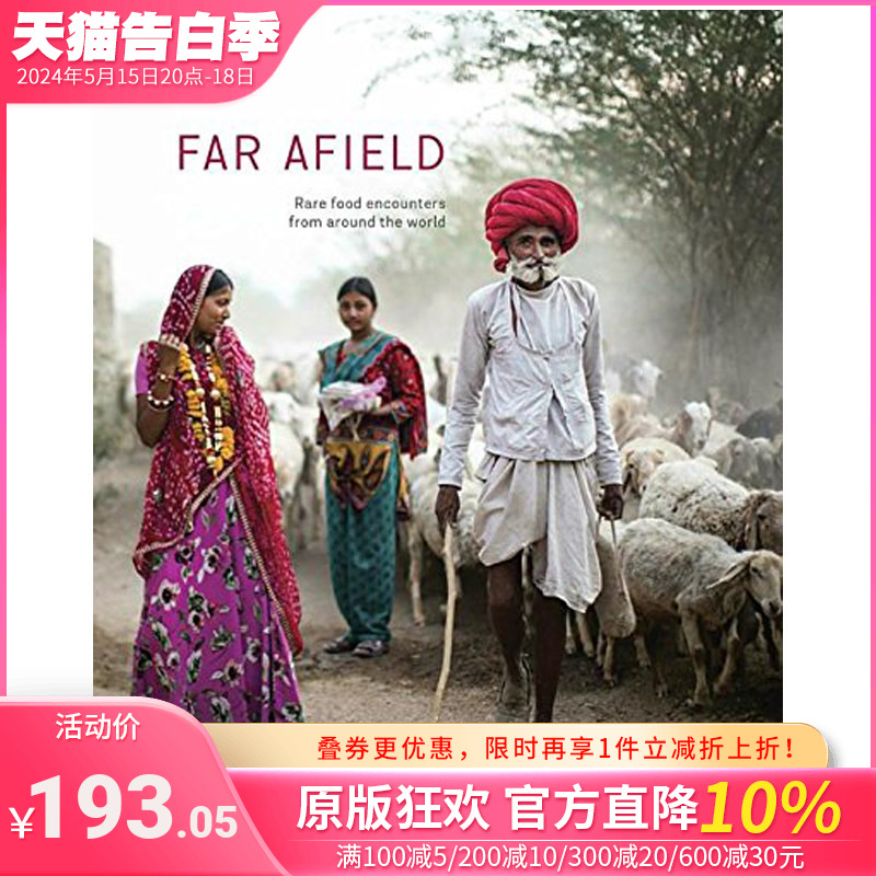 【现货】 Far Afield: Rare Food Encounters from Around the World英文原版图书籍进口正版 书籍/杂志/报纸 生活类原版书 原图主图