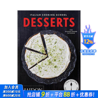 【预售】意大利烹饪学校：甜点篇 Italian Cooking School: Desserts 原版英文餐饮生活美食 正版进口书