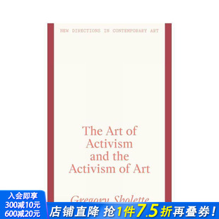 预售 The Activism 正版 行动主义 英文艺术画册画集 当代艺术前沿动向 进口书 艺术与艺术 原版 Art