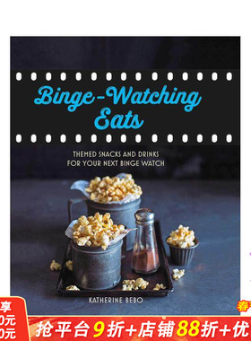 【现货】Binge-Watching Eats 追剧美食 电视剧下饭小吃零食餐饮指南 英文原版