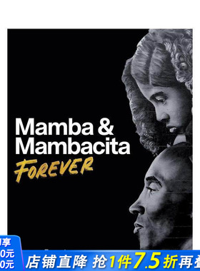 【预售】科比传记 曼巴与曼巴奇塔：永恒纪念 Mamba & Mambacita Forever 原版英文文学传记 正版进口书