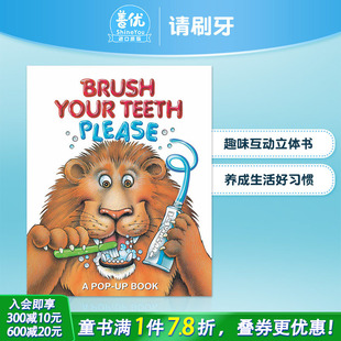绘本 书籍 进口原版 请刷牙 现货 英文原版 养成生活好习惯立体书 Your Brush 英文版 Teeth 幼儿英语启蒙认知读物 Please