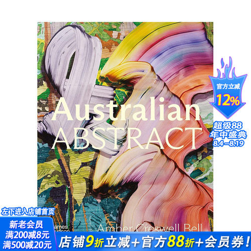 【预售】英文原版 澳大利亚抽象画：当代抽象绘画作品 Australian Abstract 当代艺术 正版进口图书画册 善优图书