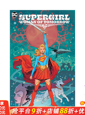 【预售】英文漫画 超*少女:明日之女Supergirl: Woman of Tomorrow 图像小说 正版进口书籍 DC comic 善优图书