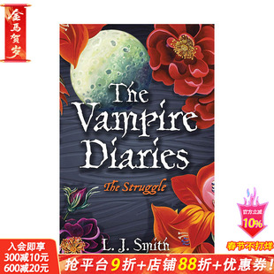 【预售】吸血鬼日记:挣扎 The Vampire Diaries: The Struggle 原版英文文学小说 正版进口图书