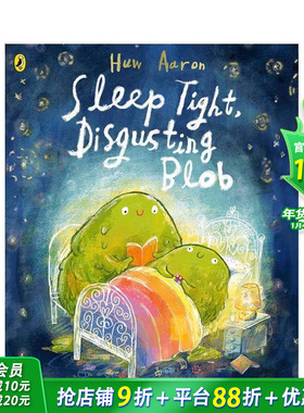 【现货】晚上如何睡得更好 Sleep Tight， Disgusting Blob 英文儿童插画故事绘本 英语进口童书 蒙氏启蒙 儿童生活技能培养