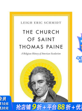 【预售】圣托马斯 潘恩教堂：美国世俗主义历史 The Church of Saint Thomas Paine。。。原版英文人文历史 正版进口书