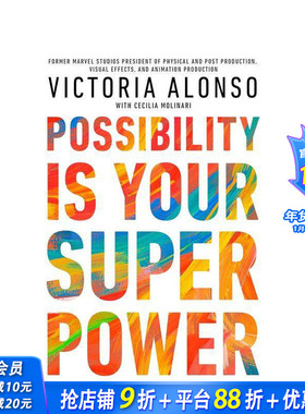 【预售】可能性就是你的超能力：释放你无限的潜能 Possibility Is Your Superpower 漫威影业执行制片人 英文心灵励志正版进口书