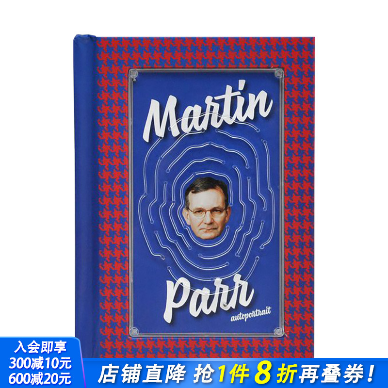 【预售】马丁·帕尔：自画像 Martin Parr：Autoportrait 英文原版创意摄影人物肖像摄影集画册
