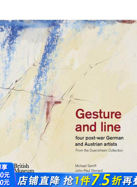 【预售】姿态与线条：德奥艺术家收藏作品集 Gesture And Line Four Post-War German 原版英文艺术画册画集 正版进口图书