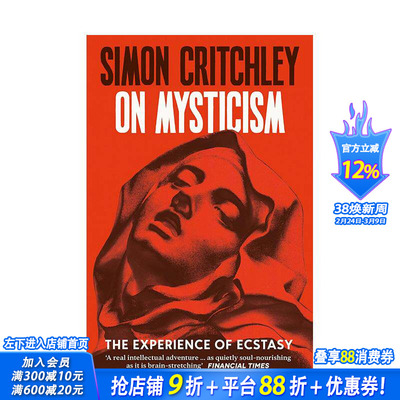 【预售】论神秘主义：狂喜体验 On Mysticism: The Experience of Ecstasy 原版英文人文历史 正版进口书