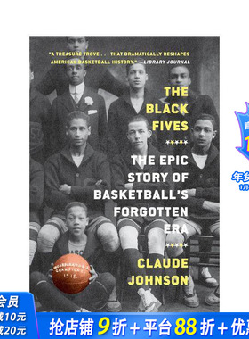 【预售】五黑人：篮球被遗忘时代的史诗故事 The Black Fives 原版英文运动 正版进口书