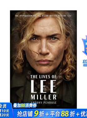 【现货】李·米勒的生活（弟7版） The Lives of Lee Miller  (7th Edition， Revised) 原版英文摄影 正版进口书