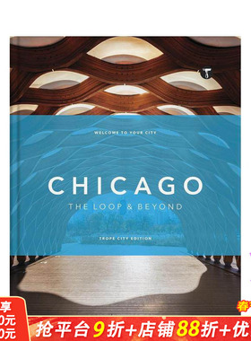 【预售】芝加哥建筑元素：环路及周边 Trope Chicago: The Loop and Beyond 原版英文摄影作品集人文景观 正版进口书