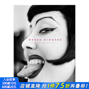 德里克·里奇斯 Derek Ridgers 正版 英文原版 人文景观 进口书籍 现货