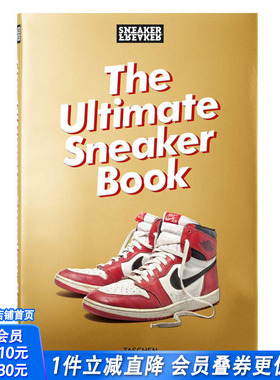 【预售】Sneaker Freaker. The Ultimate Sneaker Book 运动鞋终*收藏之书