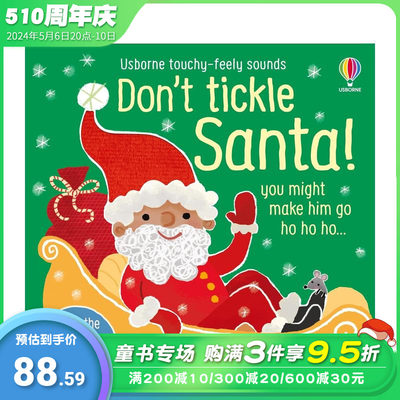 【现货】【触摸发声书】别给圣诞老人挠痒痒！ 【Touchy-Feely Sound】Don't Tickle Santa! 原版英文儿童趣味互动书 进口图书