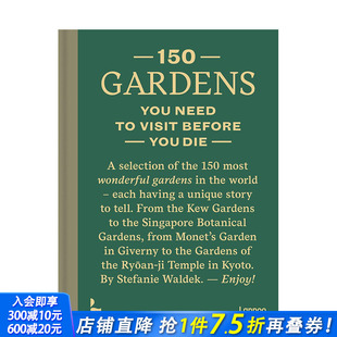 need 建筑设计 visit 园林 gardens 善优图 正版 进口书籍画册 150个该看 150 you die before 园林景观 英文原版 预售