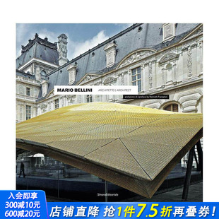 Mario Bellini 正版 预售 进口书 英文建筑设计 马里奥?贝利尼：建筑师 原版 Architect
