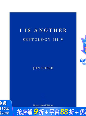 【预售】【2023诺贝尔文学奖Jon Fosse】我是另一个（七部曲3-4） I is Another 原版英文小说 正版进口书籍 善优图书