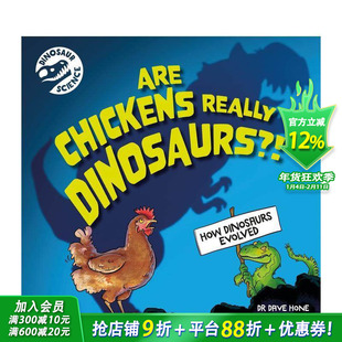【预售】恐龙科学：鸡真的是恐龙吗？ Dinosaur Science: Are Chickens Really Dinosaurs?!英文儿童科普绘本 英语拓展阅读进口书
