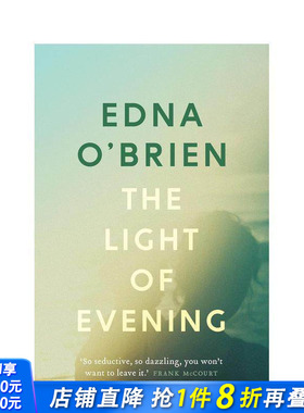 【预售】暮色微光 The Light of Evening 原版英文文学小说 爱尔兰传奇女作家Edna O'Brien 母女关系 正版进口书