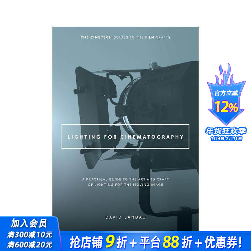 【预售】电影摄影中的灯光设计：动态影像灯光艺术与技艺的实用指南 Lighting for Cinematography 英文摄影技法 正版进口书