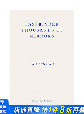 【预售】英文原版 法斯宾德千镜 Fassbinder Thousands of Mirrors 英文传记 正版进口书籍 善优图书
