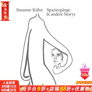 【现货】英文原版 Susanne Kuhn:散步和其他故事 Walks and Other Stories 艺术画册 正版进口