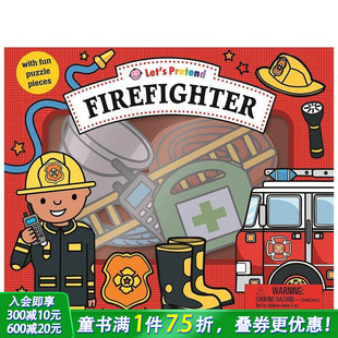 儿童绘本 幼儿英语阅读启蒙早教 小小角色扮演家 Pretend Firefighter 消防员礼盒套装 Let 纸板模型操作玩具图书 Set 预售
