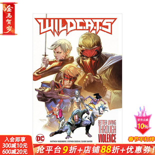【预售】英文原版 WildC.A.T.s 1:通过暴力改善生活 WildC.A.T.s Vol. 1: Better Living Through Violence 欧美漫画 正版进口书