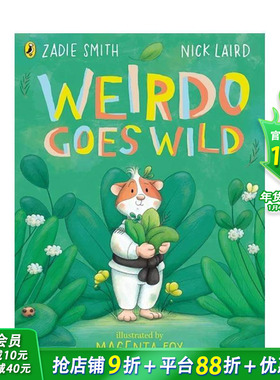 【预售】怪人狂野记 Weirdo Goes Wild 英文儿童插画故事绘本 进口童书