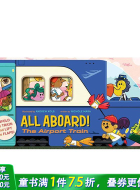 【预售】【风琴折页书】全员上车！机场列车 【Extend-a-Book】All Aboard! The Airport Train 英文儿童故事插画绘本 进口童书