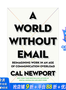 【现货】没有邮件的世界A World Without Email  有效工作法指南 英文原版 个人成长职能提升 职场个人逻辑能力锻炼