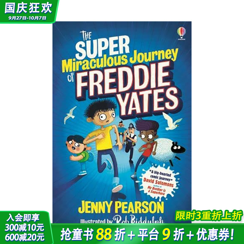 【预售】英文原版 弗雷迪·耶茨的**神奇之旅 The Super Miraculous Journey of Freddie Yates 儿童英语章节桥梁故事小说