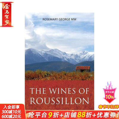 【预售】鲁西永葡萄酒 The Wines of Roussillon 原版英文餐饮生活美食 正版进口书