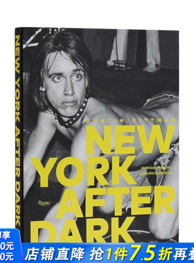 【预售】Dustin Pittman：纽约天黑以后 Dustin Pittman: New York After Dark 原版英文摄影作品集 正版进口书