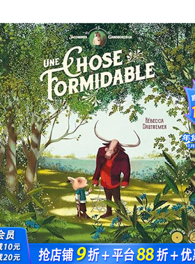 【现货】法文原版 【Rébecca Dautremer】一件美妙的事 Une chose formidable 法文艺术画册画集绘本 正版进口图书